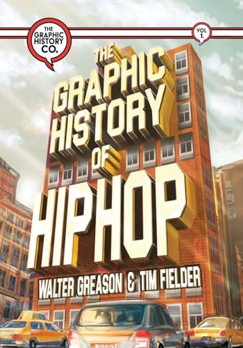 Greason - Graphic History of Hip Hop - New paperback or softback