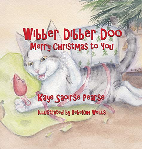 Pears - Wibber Dibber Doo, Merry Christmas to You - New hardback or ca