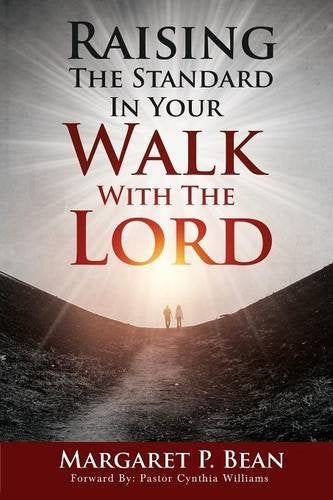 Bean - Raising The Standard In Your Walk With The Lord - New paperback