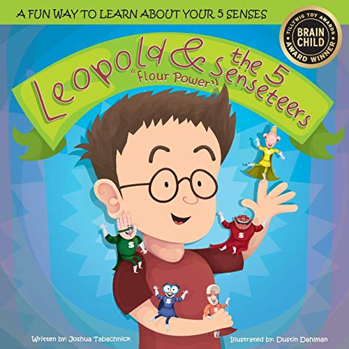 abachnick - Leopold & the 5 Senseteers  Flour Power - New paperback or