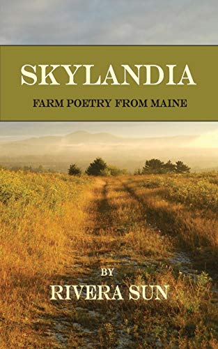 Sun - Skylandia  Farm Poetry from Maine - New paperback or softback