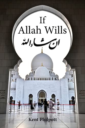 Philpott - If Allah Wills - New paperback or softback