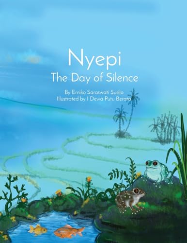 Susilo - Nyepi  The Day of Silence - New paperback or softback
