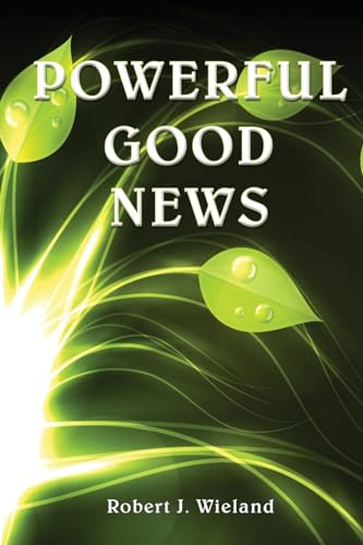 Wieland - Powerful Good News - New paperback or softback