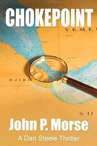 Mors - CHOKEOINT: A Dan Steele Thriller - New paperback or softback