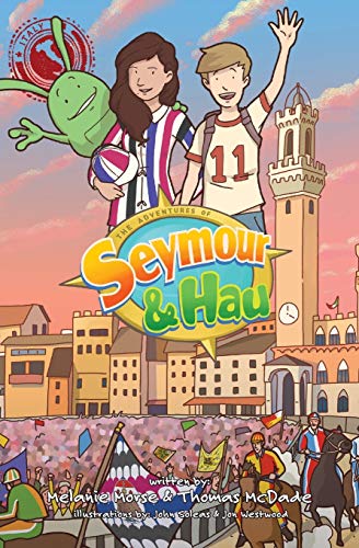 Mors - Adventures of Seymour & Hau: Italy - New paperback or softback