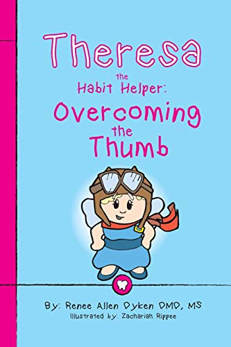 Dyken - resa the Habit Helper   Overcoming the Thumb - New paperback o