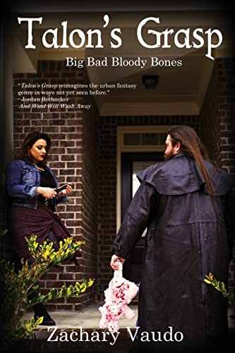 Vaudo - Talon's Grasp: Big Bad Bloody Bones - New paperback or softbac
