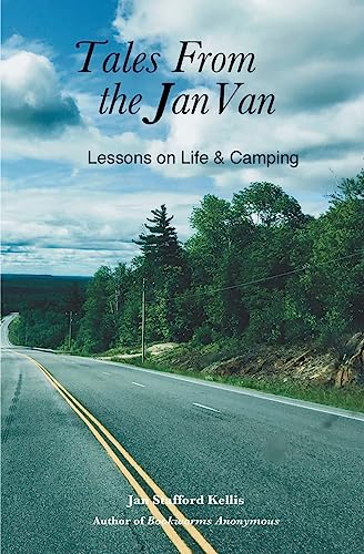 Stafford Kellis - Tales From the  Van  Lessons on Life and Camping - N