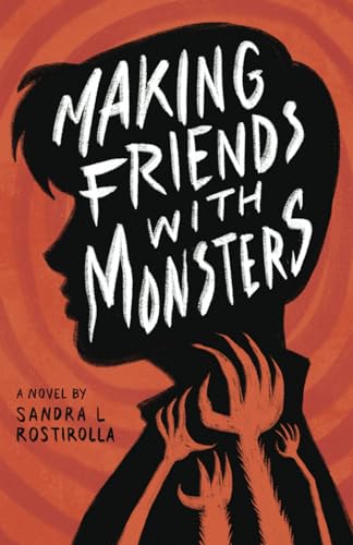 Rostirolla - Making Friends With Monsters - New paperback or softback