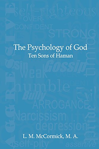 McCormick - PSYCHOLOGY OF GOD: Ten Sons of Haman - New paperback or so