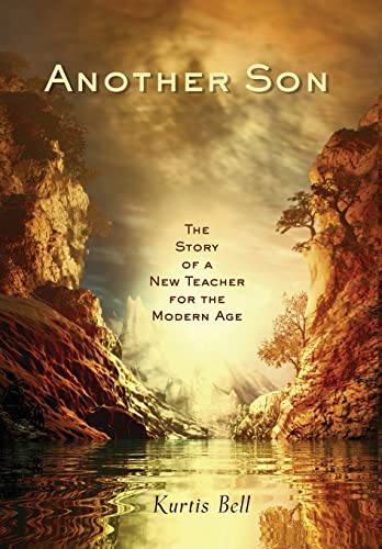 Bell - Another Son: The Story of a New Teacher for the Modern Age - Ne