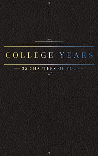 Bollig - 25 Chapters Of You: College Years - New hardback or cased boo