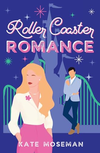 Moseman - Roller Coaster Romance - New paperback or softback