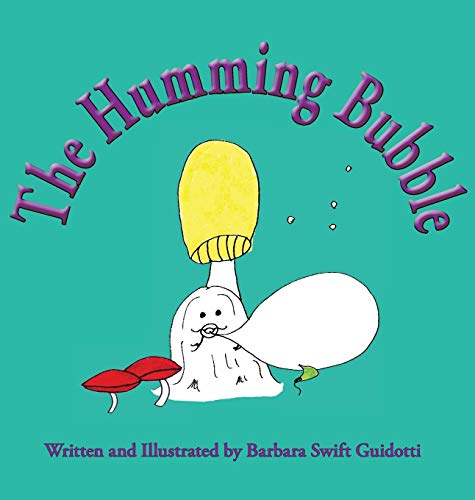 Guidotti - Humming Bubble - New hardback or cased book