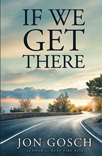 Gosc - If We Get There - New paperback or softback