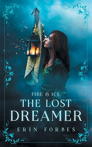 Forbes - Fire & Ice  The Lost Dreamer - New paperback or softback