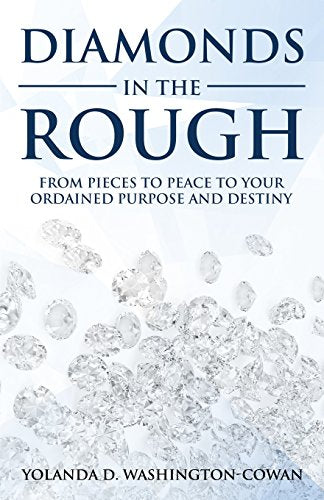 COWAN-WASHINGTON - Diamonds in The Rough  Fromm Pieces to Peace to you