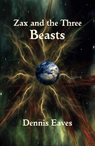 Eaves - Zax and the Three Beasts - New paperback or softback