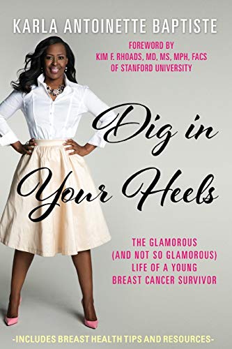 Baptist - Dig In Your Heels: The Glamorous (and Not So Glamorous) Life