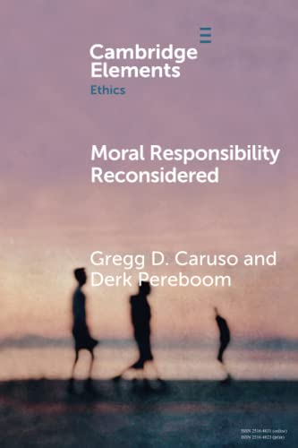 Derk Pereboom - Moral Responsibility Reconsidered - New Paperback