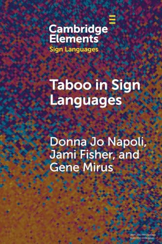 Gene Mirus - Taboo in Sign Languages - New Paperback