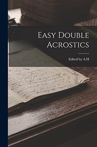 A.H. - Easy Double Acrostics - New paperback or softback