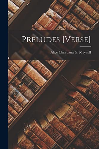 Meynell - Preludes [Verse] - New paperback or softback