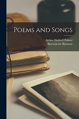 Bj?rnson - Poems and Songs - New paperback or softback