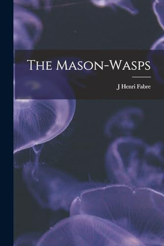Fabr - Mason-Wasps - New paperback or softback