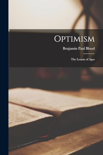 Blood - Optimism: The Lesson of Ages - New paperback or softback