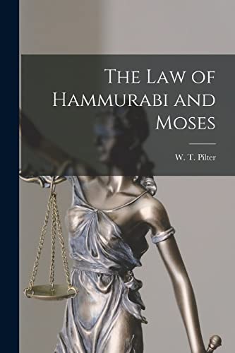 Pilter - law of Hammurabi and Moses - New paperback or softback