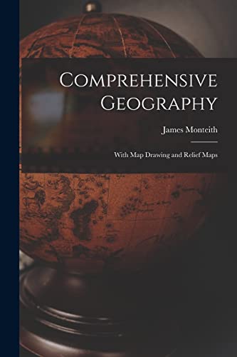 Monteit - Comprehensive Geography: With map Drawing and Relief Maps -
