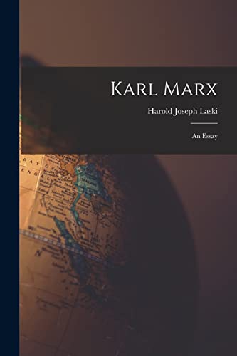 Laski - Karl Marx; an Essay - New paperback or softback