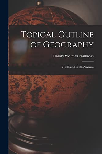 Fairbanks - Topical Outline of Geography: North and South America - Ne
