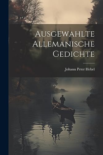 Hebel - Ausgewahlte Allemanische Gedichte - New paperback or softback