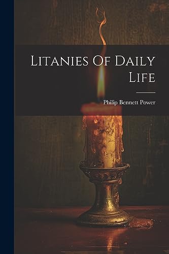 Power - Litanies Of Daily Life - New paperback or softback