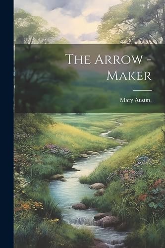 Austin - Arrow -Maker - New paperback or softback