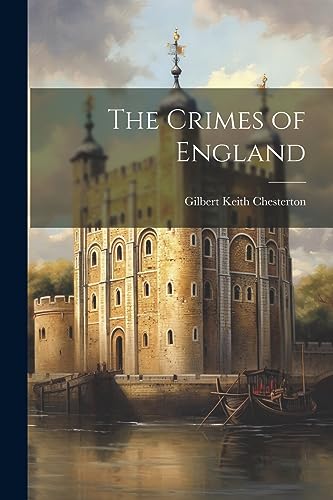 Chesterton - Crimes of England - New paperback or softback