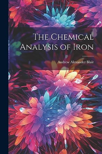 Blair - Chemical Analysis of Iron - New paperback or softback