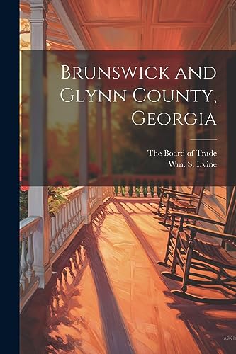 Irvin - Brunswick and Glynn County, Georgia - New paperback or softbac