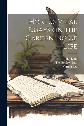 L - Hortus Vitae Essays on the Gardening of Life - New paperback or so
