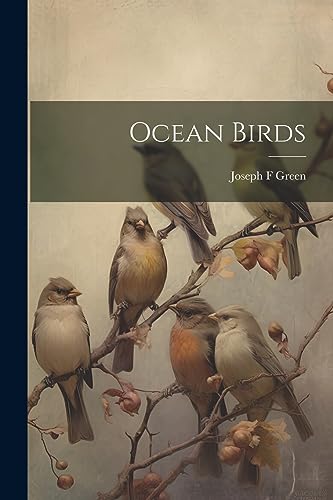 Green - Ocean Birds - New paperback or softback