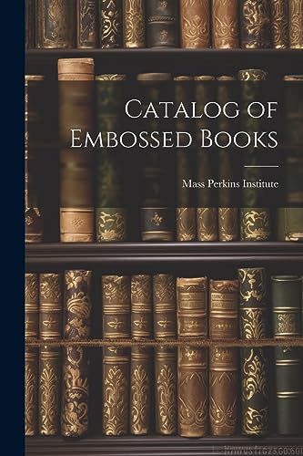 Perkins Institut - Catalog of Embossed Books - New paperback or softba