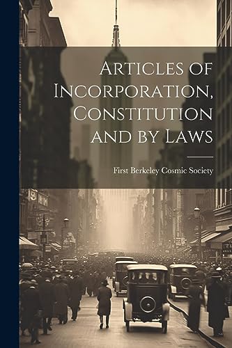 First Berkeley Cosmi - Articles of Incorporation, Constitution and by