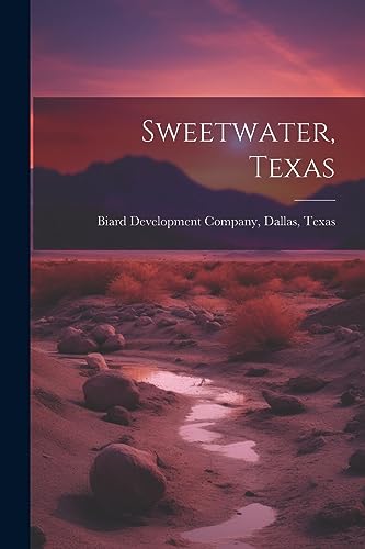 Biard Development Co - Sweetwater, Texas - New paperback or softback