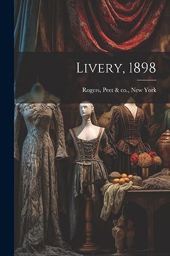 Rogers - Livery, 1898 - New paperback or softback