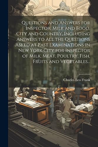 Frank - Questions and Answers for Inspector, Milk and Food, City and C