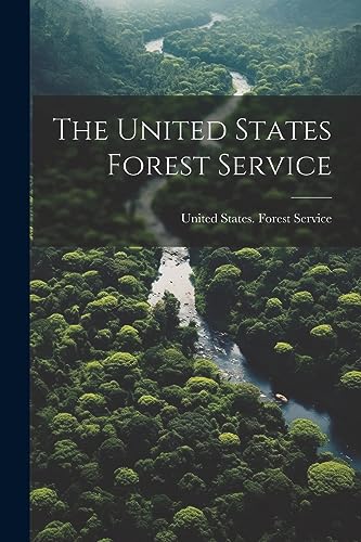 United States. Fores - United States Forest Service - New paperback or