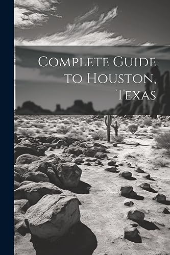 Anonymous - Complete Guide to Houston, Texas - New paperback or softba